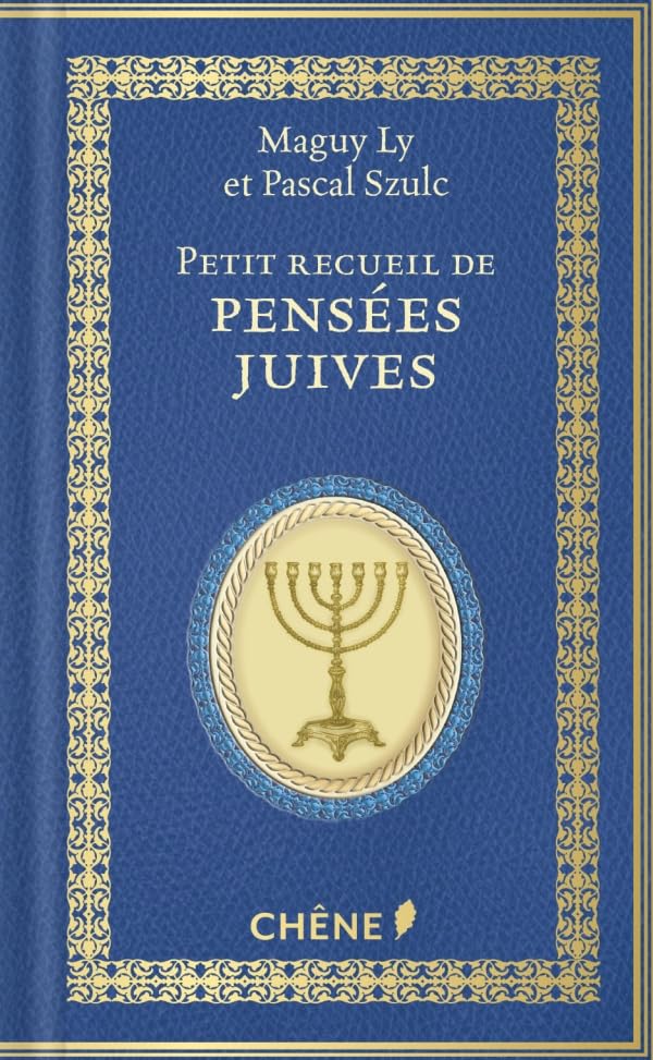 Petit recueil de pensées juives, nouvelle édition Religion & Esotericism