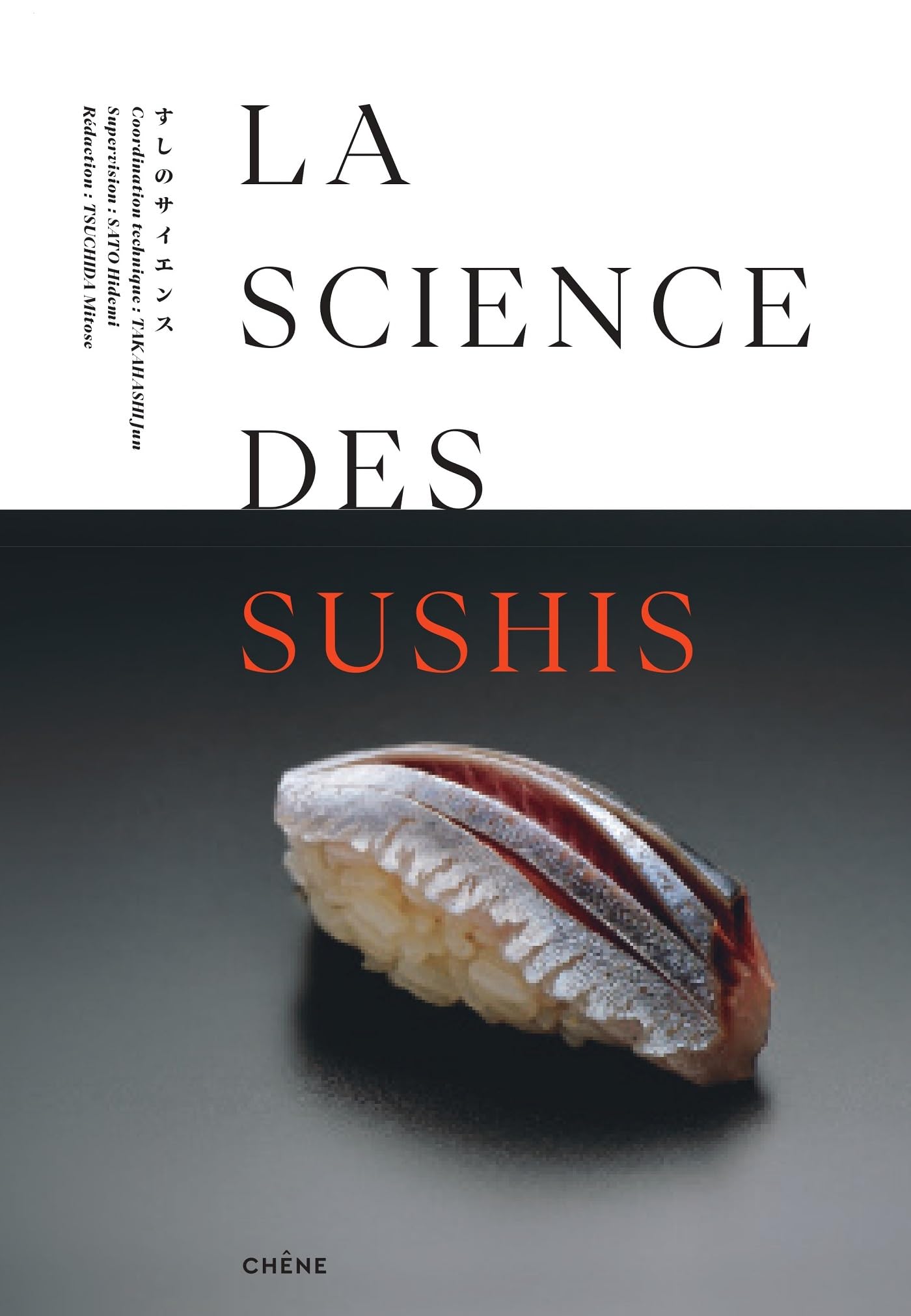 La science des sushis: Les secrets d'un délice : théorie et pratique Leisure, Home & Garden