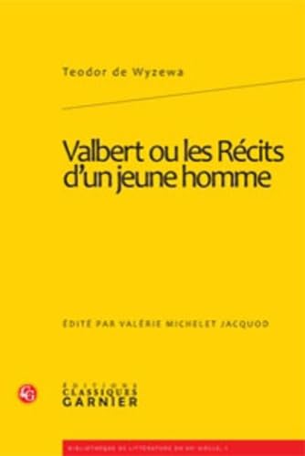 Valbert ou les Récits d'un jeune homme book