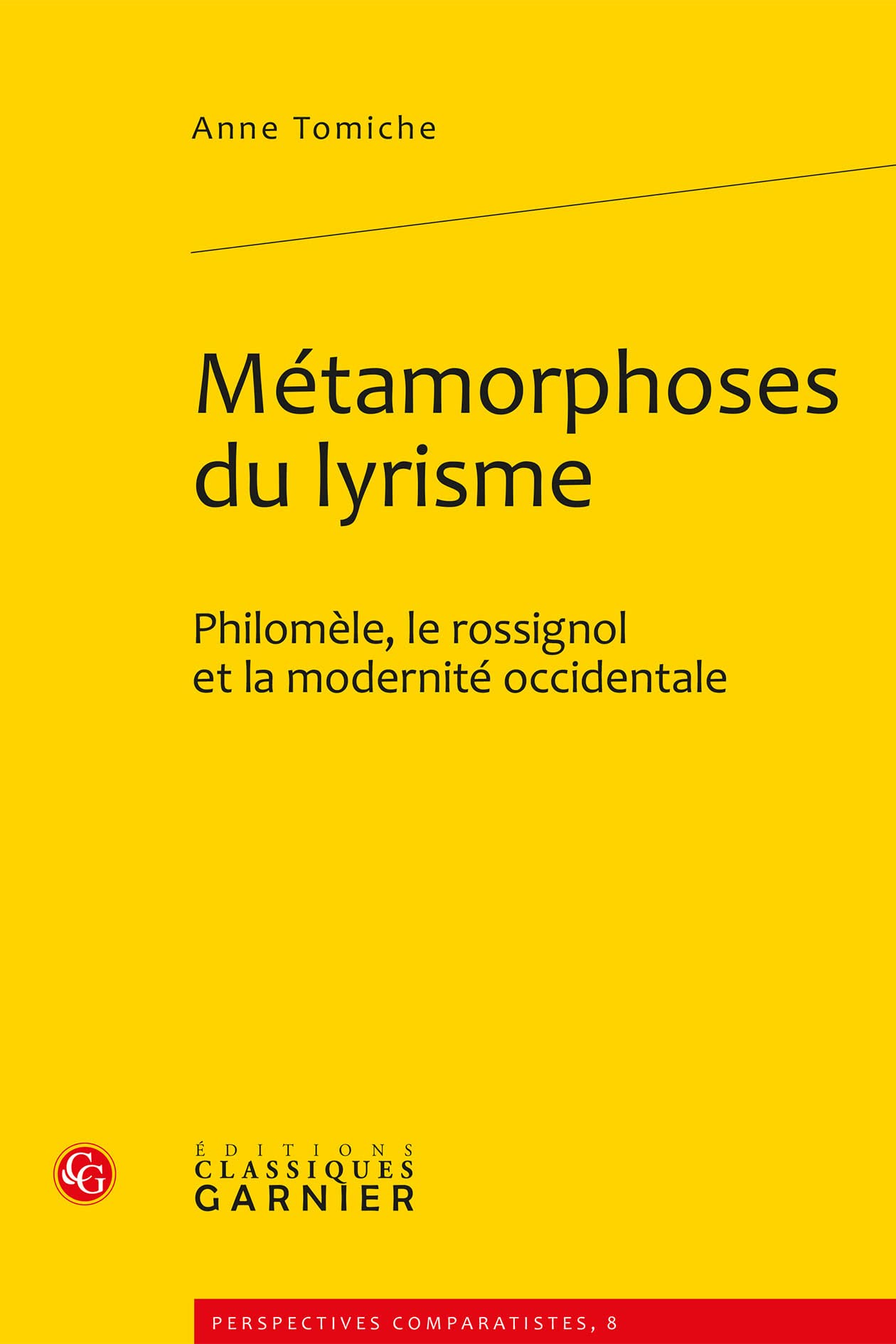 Métamorphoses du lyrisme: Philomèle, le rossignol et la modernité occidentale book