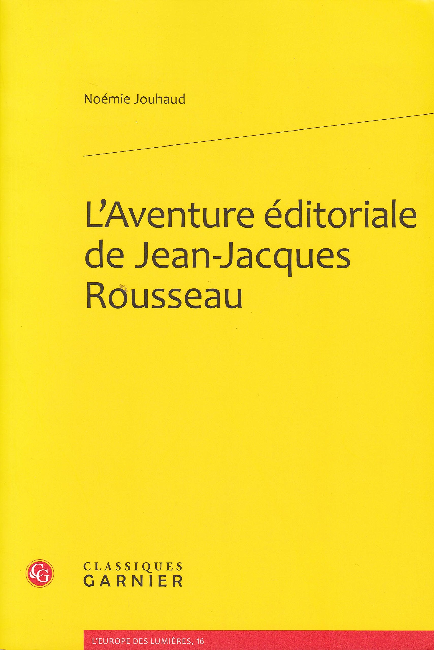 L'Aventure éditoriale de Jean-Jacques Rousseau book
