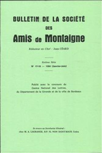 Bulletin de la Société des amis de Montaigne, n° 1 (1984) book
