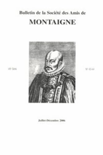 Bulletin de la Société des amis de Montaigne, n° 2 (2006) book
