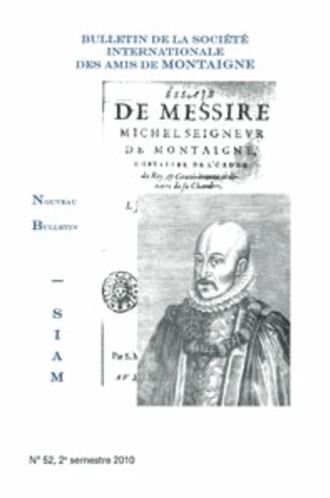 Bulletin de la Société internationale des amis de Montaigne, n° 52. VIII, 2010-2 book