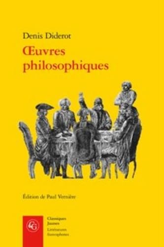 Oeuvres Philosophiques (Litteratures Francophones, Band 429) Philosophy