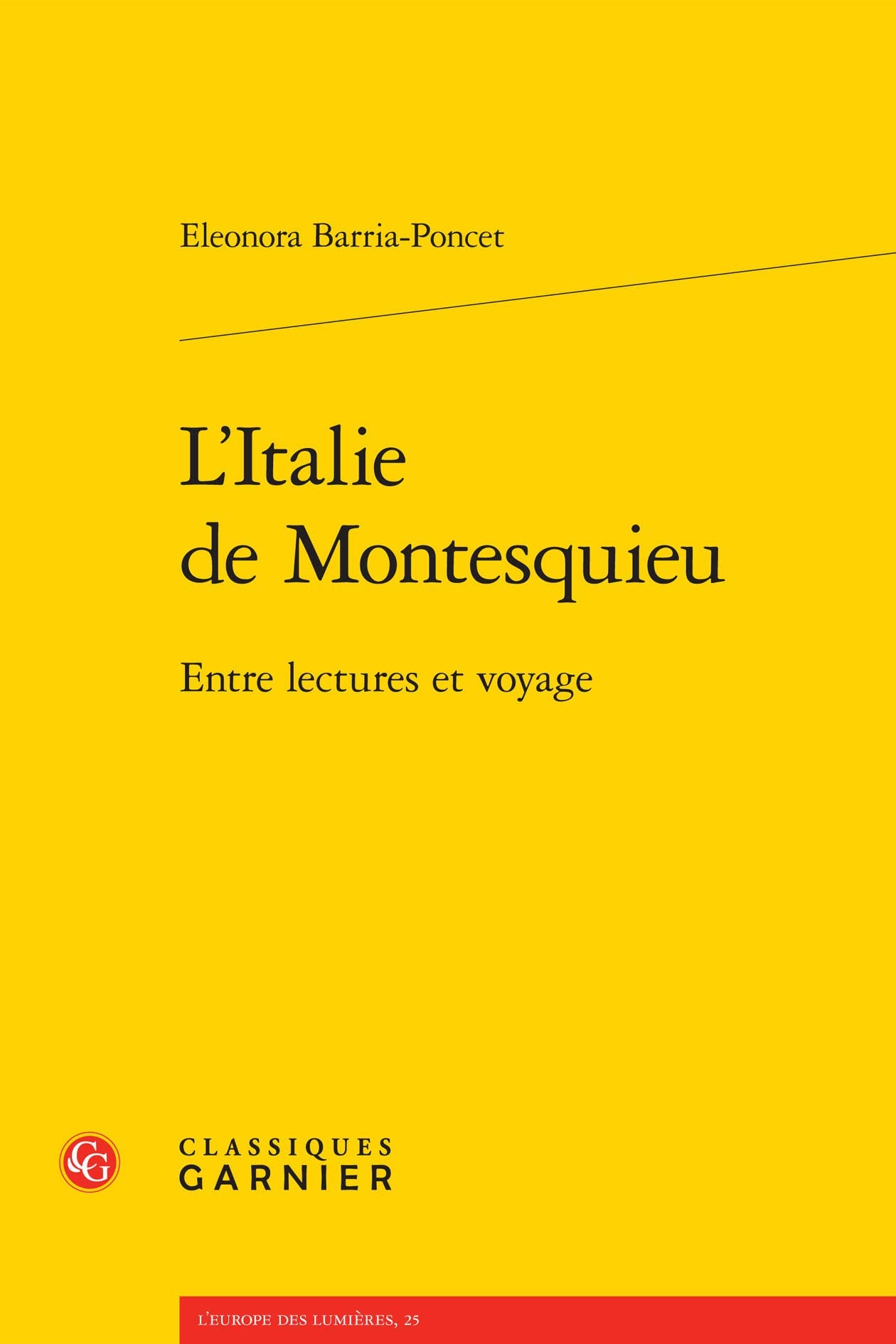 L'Italie de Montesquieu: Entre lectures et voyage book