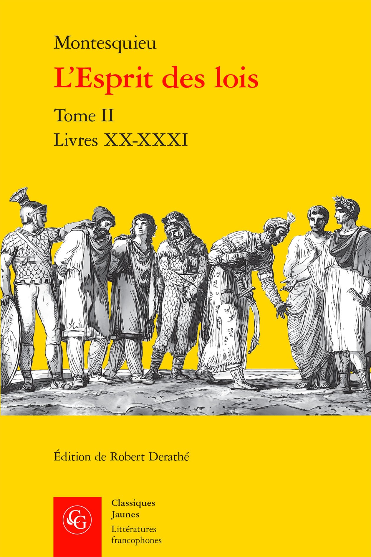 L'Esprit des lois: Livres XX-XXXI (Tome II) book