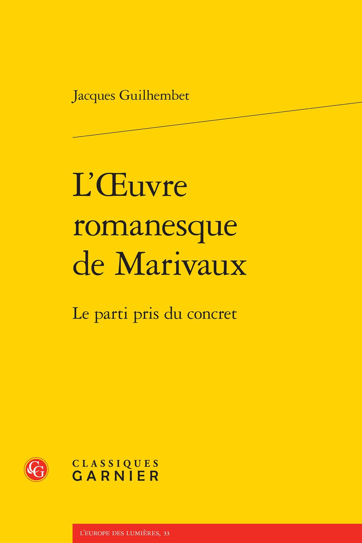 L'oeuvre romanesque de Marivaux: Le parti pris du concret book