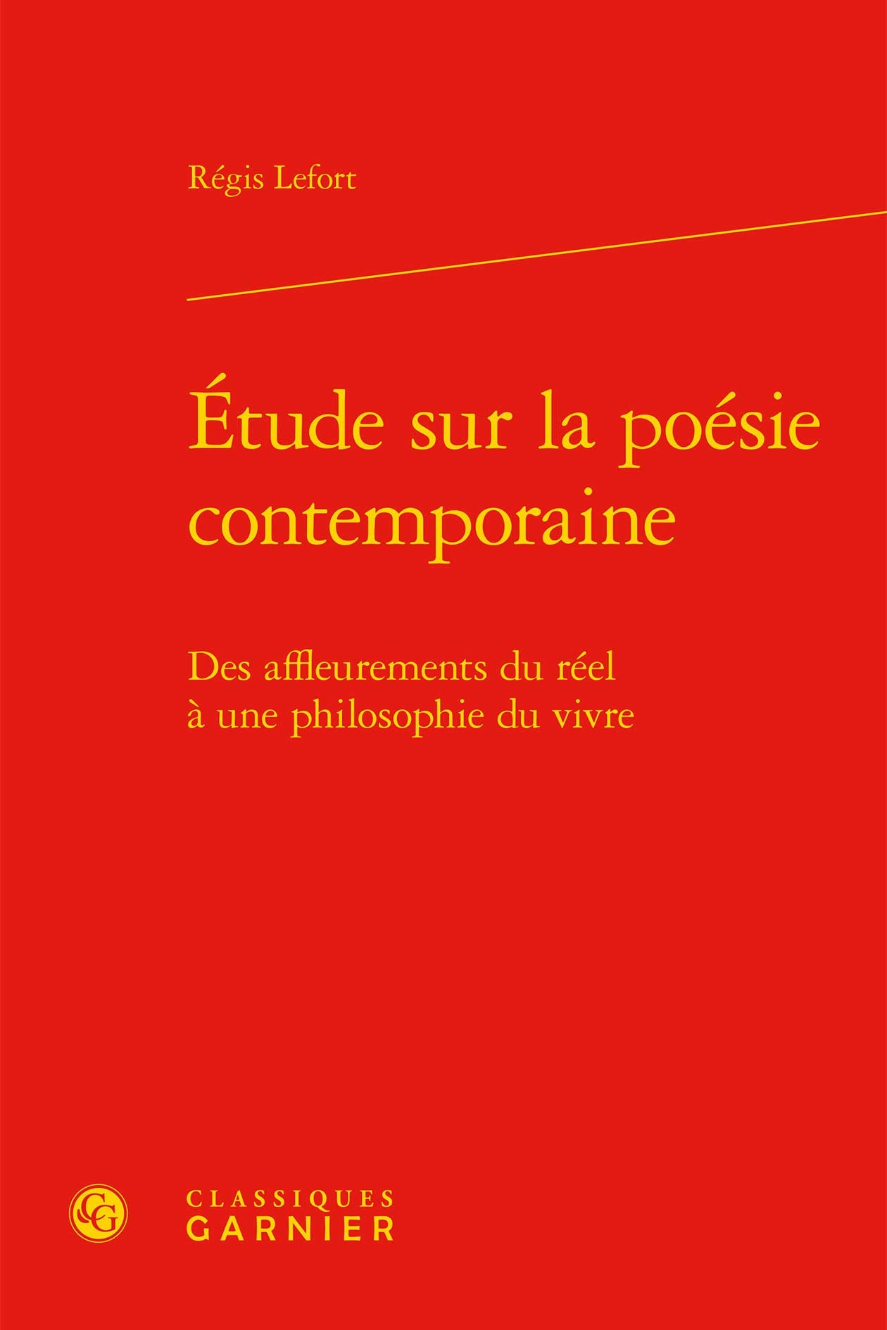 Étude sur la poésie contemporaine: Des affleurements du réel à une philosophie du vivre book
