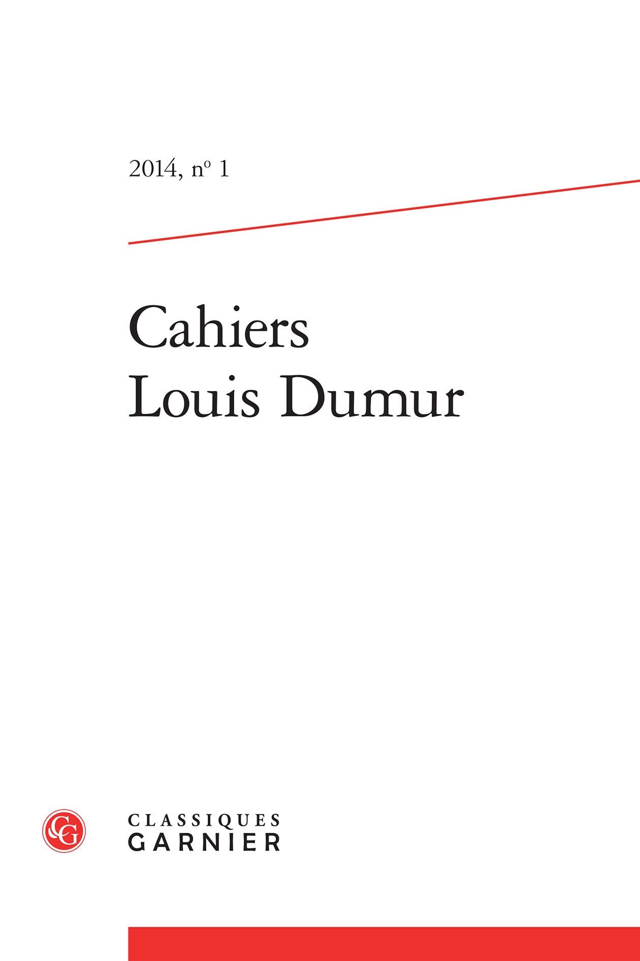 Cahiers Louis Dumur (2014) (2014, n° 1) book