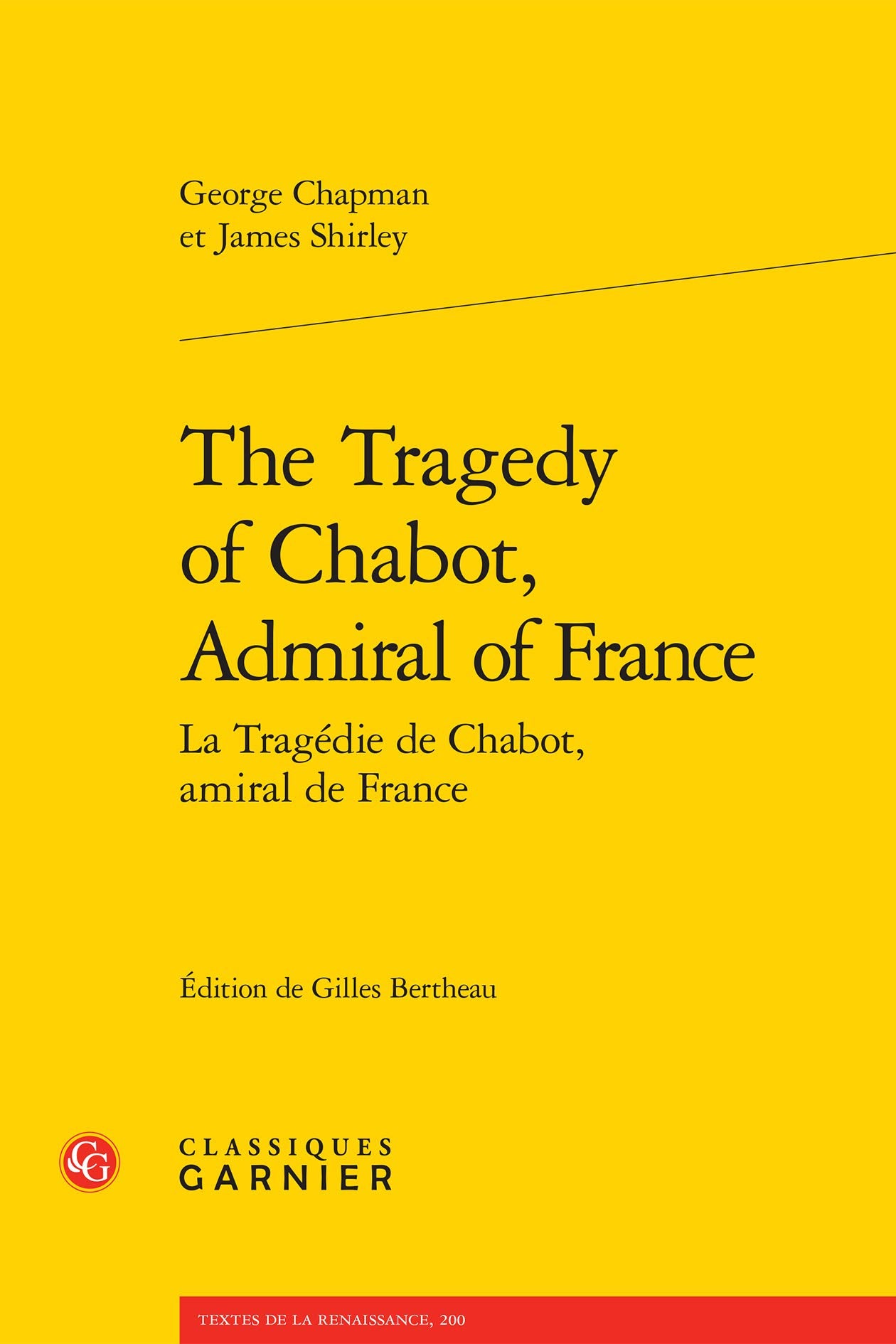 The Tragedy of Chabot, Admiral of France book