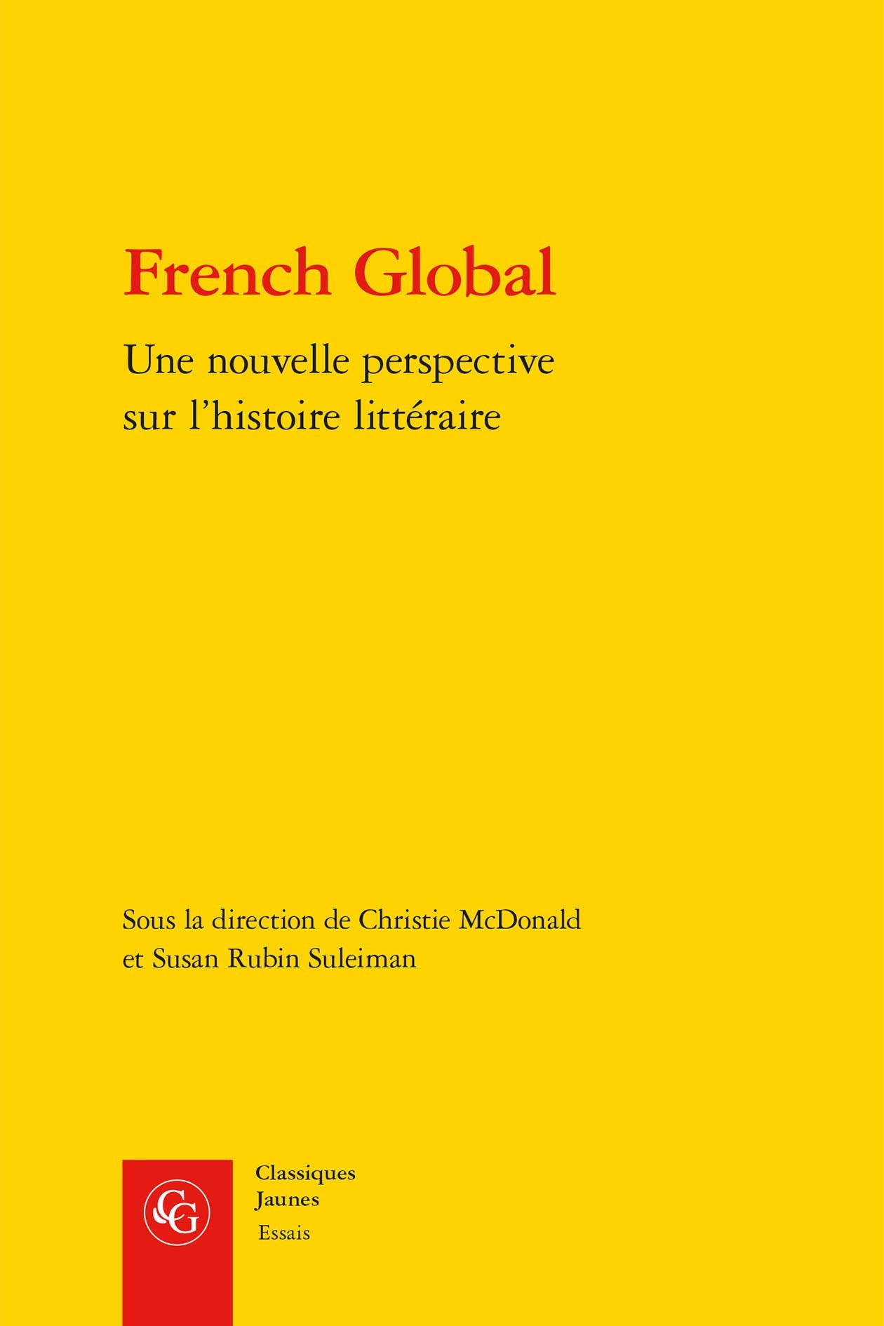 French Global: Une nouvelle perspective sur l'histoire littéraire book