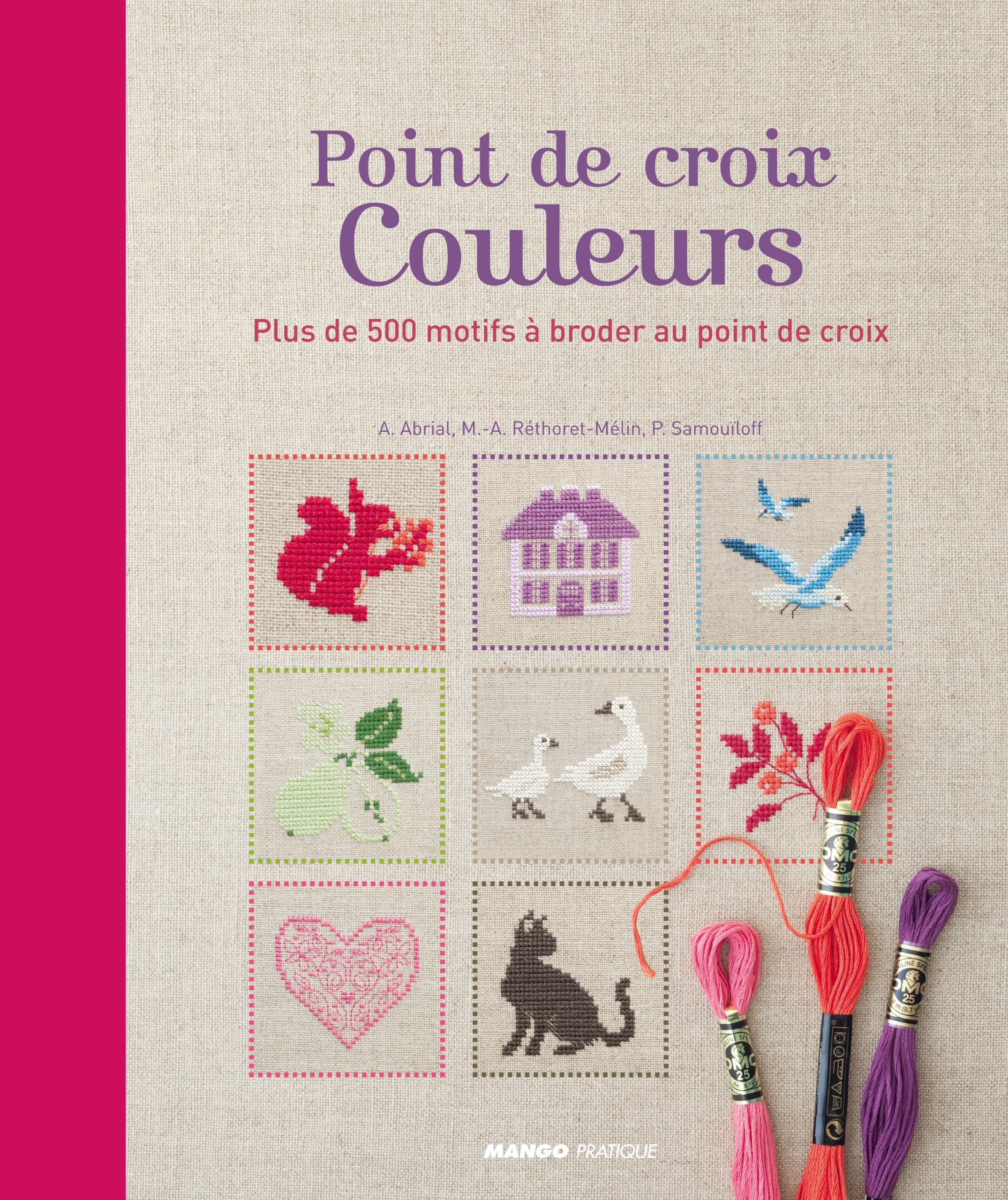 Point de croix couleurs: Plus de 500 motifs à broder au point de croix Hobbies & Crafts