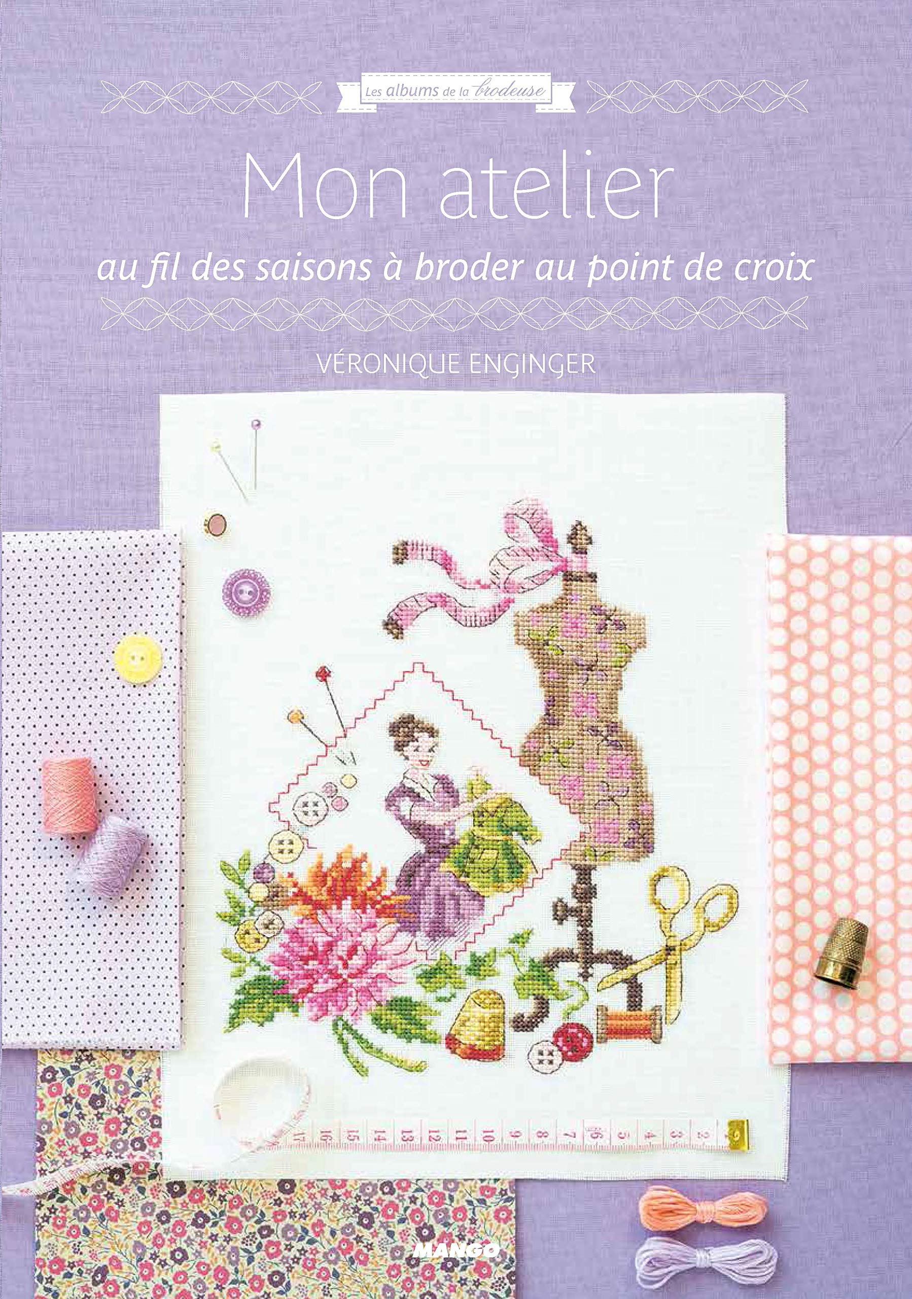 Mon atelier au fil des saisons à broder au point de croix Hobbies & Crafts