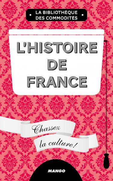 L'histoire de France : chassez la culture ! Leisure & Fun