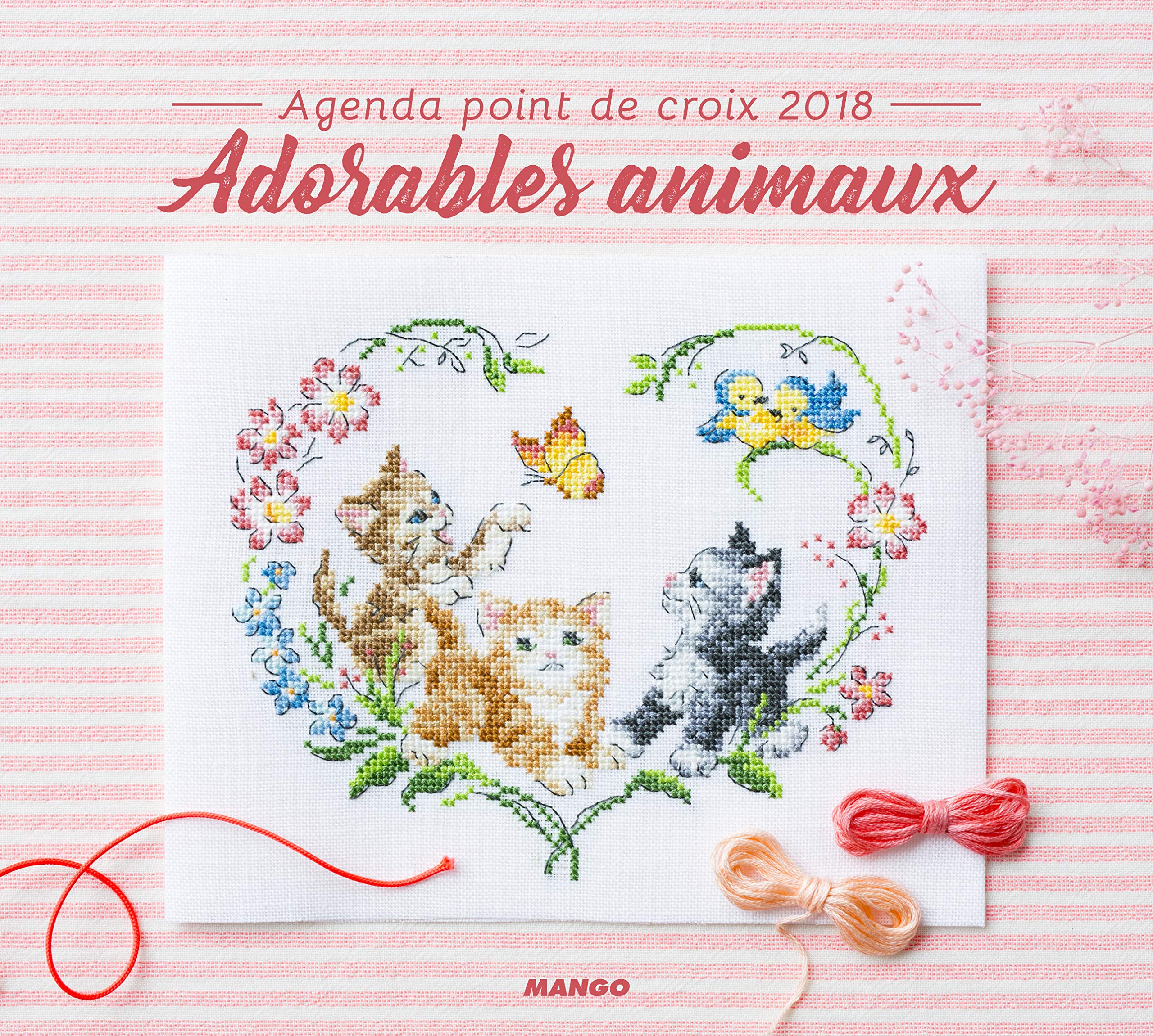 Agenda point de croix 2018 : Adorables animaux Hobbies & Crafts