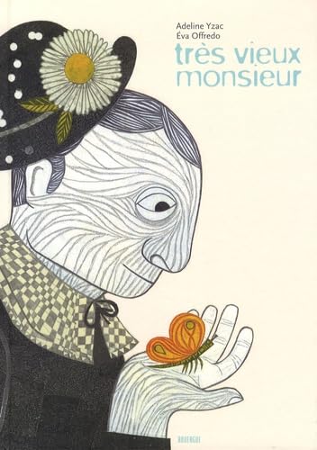 Très vieux monsieur Children's books