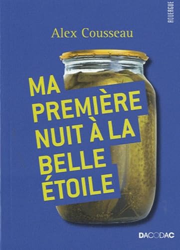 Ma première nuit à la belle étoile book