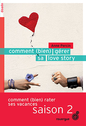 Comment (bien) gérer sa love story Books
