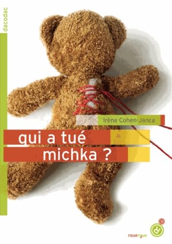 Qui a tué Michka ? book
