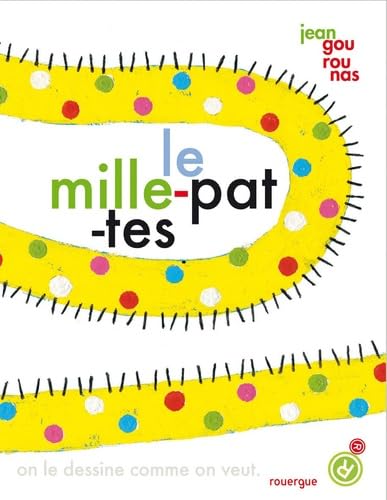 Le mille-pattes: On le dessine comme on veut. Children's books