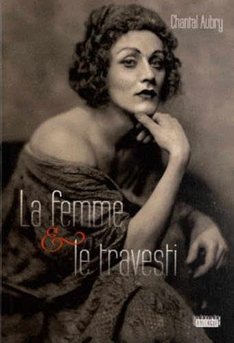 La femme et le travesti book