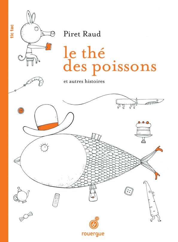 Le thé des poissons: et autres histoires book