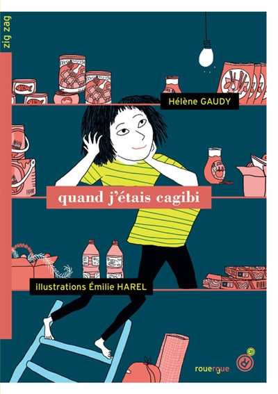 Product Image: Quand j'étais cagibi