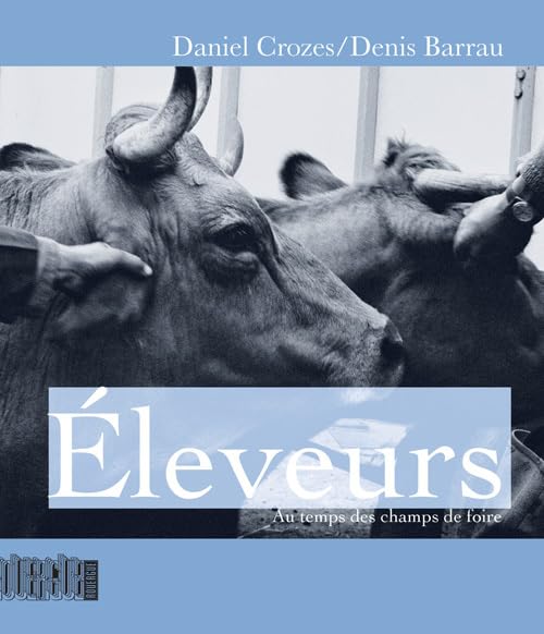 Éleveurs: Au temps des champs de foire Politics & History