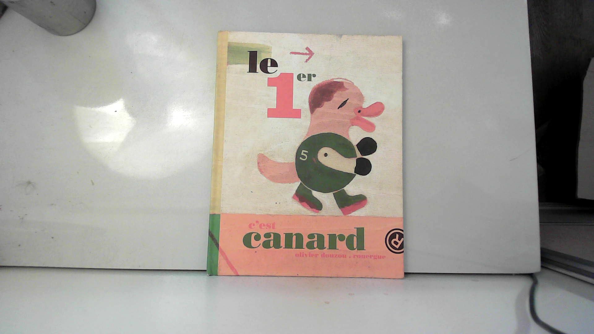 Le premier: C'EST CANARD Children's books
