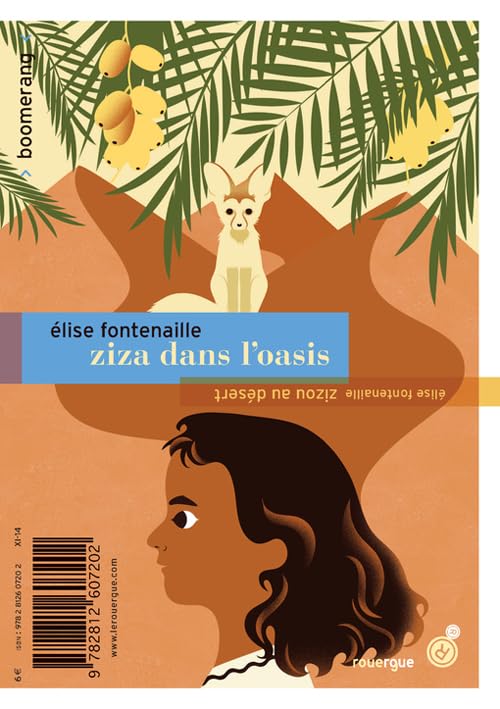 Zizou au desert / Zizou dans l'oasis Contemporary literature