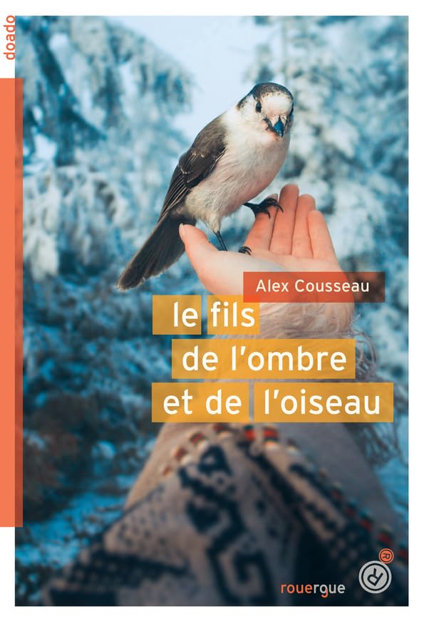 Le fils de l'ombre et de l'oiseau book