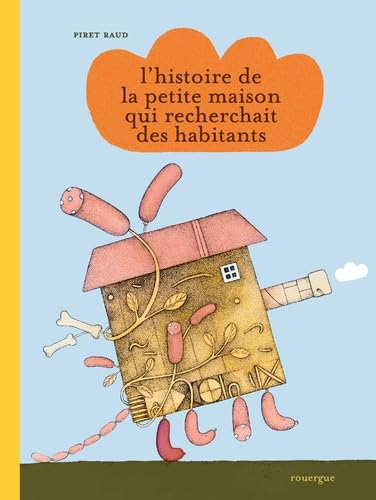 L'histoire de la petite maison qui recherchait des habitants book