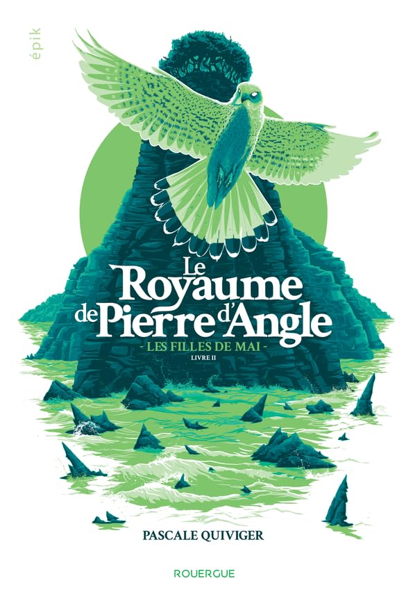 Le royaume de Pierre d'Angle - Livre 2: Les filles de mai (2) book