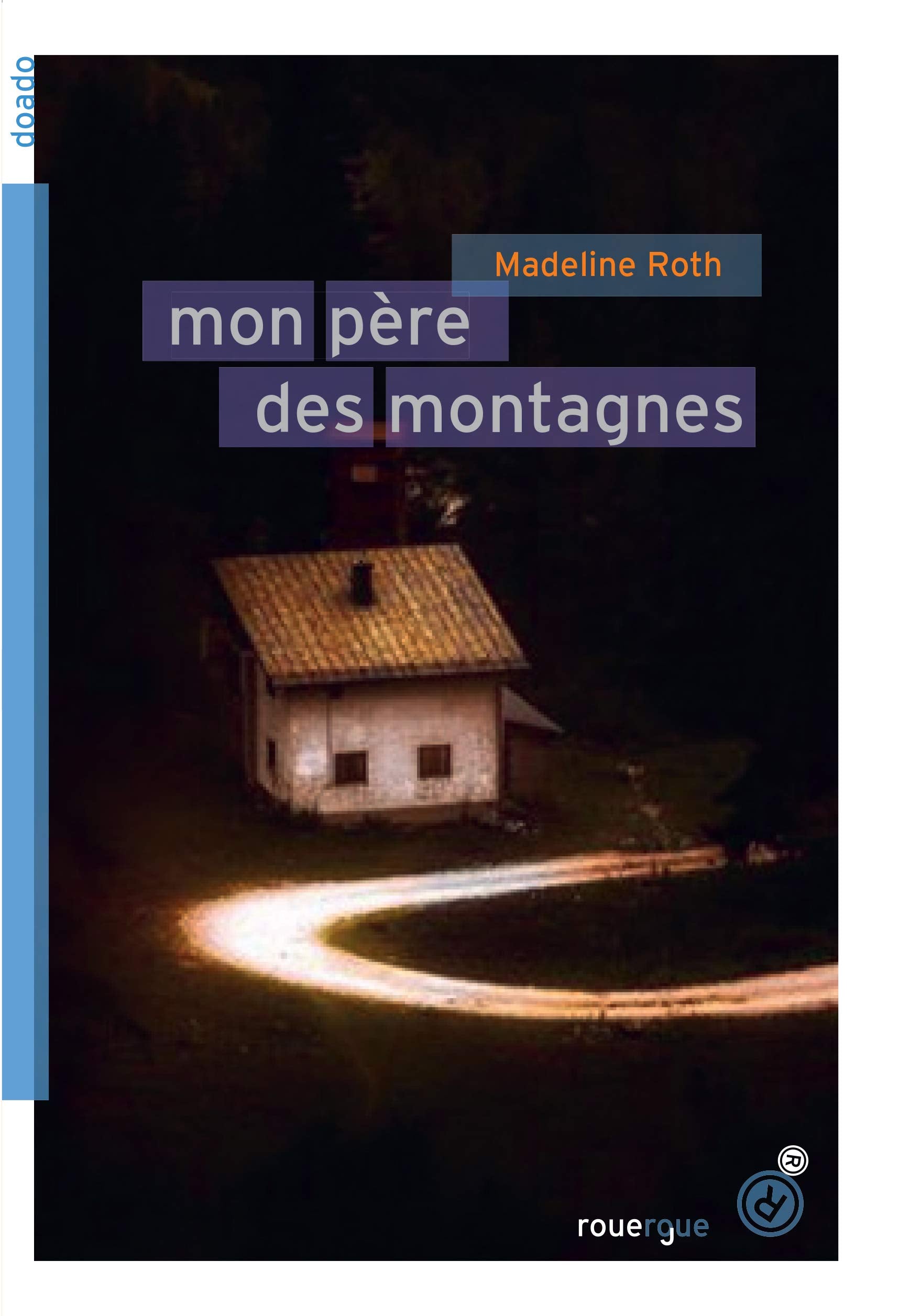 Product Image: Mon père des montagnes