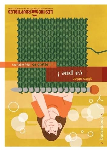 Ça pue ! / Ça gratte ! Novels & Short Stories