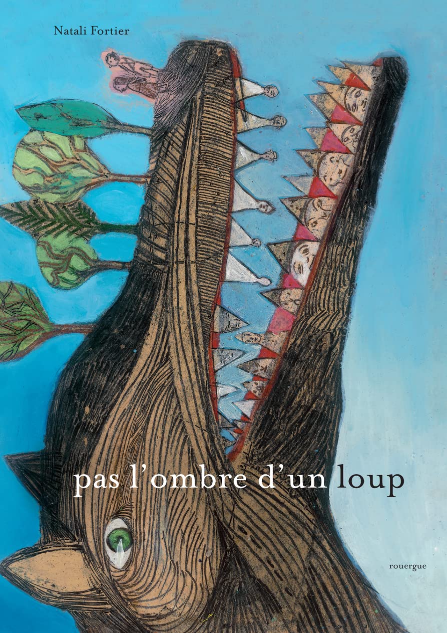Pas l'ombre d'un loup Children's books