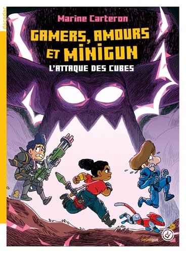 L'attaque des cubes 2: Gamers, amours et minigun book