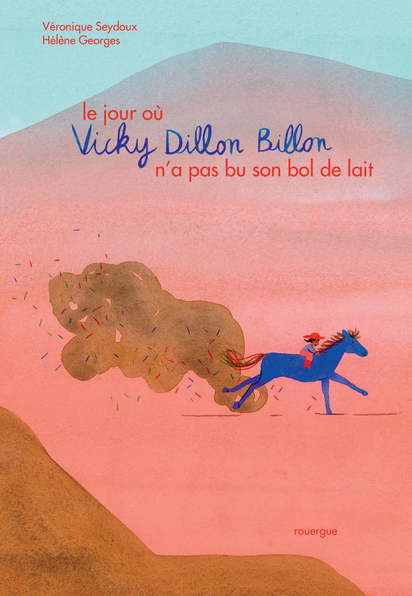 Le Jour où Vicky Dillon Billon n'a pas bu son bol de lait book