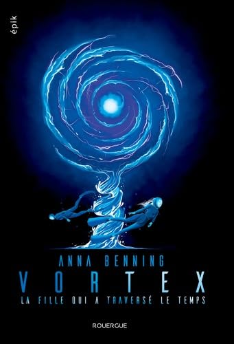 Product Image: Vortex 2: La fille qui a traversé le temps
