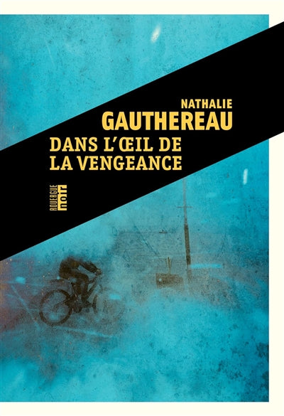 Product Image: Dans l'oeil de la vengeance