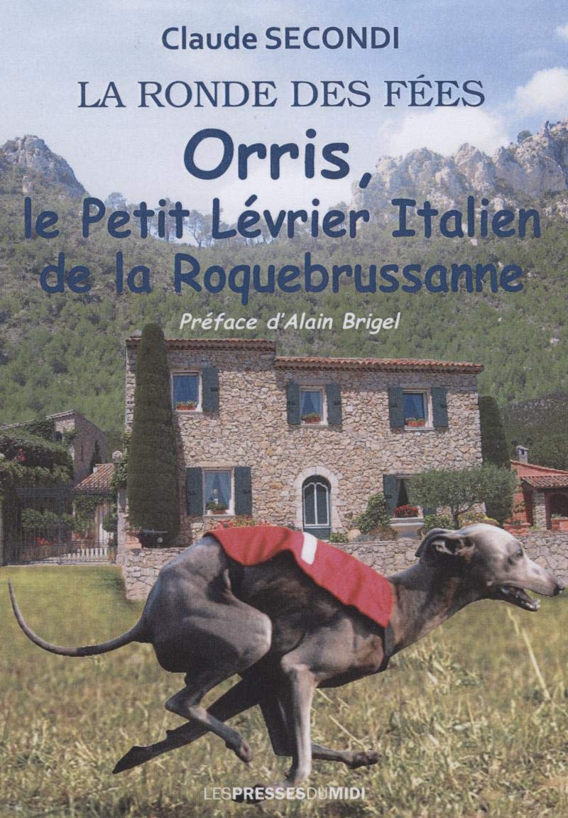 Orris, le petit lévrier italien de la Roquebrussanne book