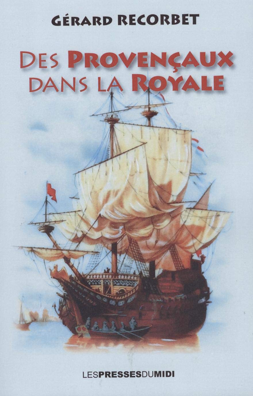 Des Provençaux dans la Royale book