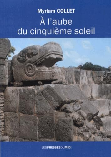 A l'aube du cinquième soleil book