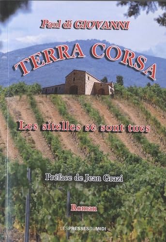 TERRA CORSA: "Les sittelles se sont tues" Contemporary literature