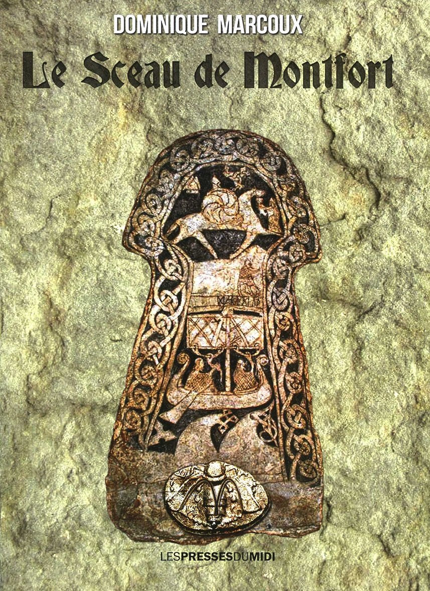 Le sceau de Montfort book