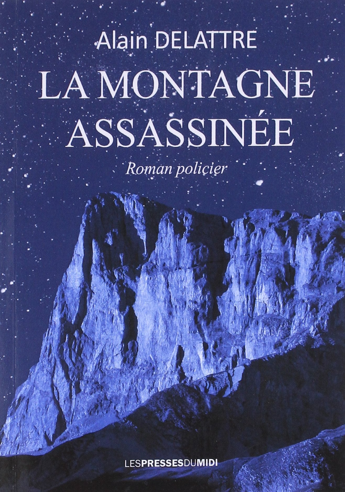 La montagne assassinée Historical Fiction