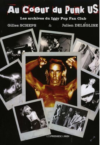 Au coeur du punk US : les archives du Iggy Pop fan club book