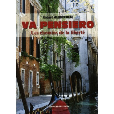 Va pensiero : les chemins de la liberté Contemporary literature