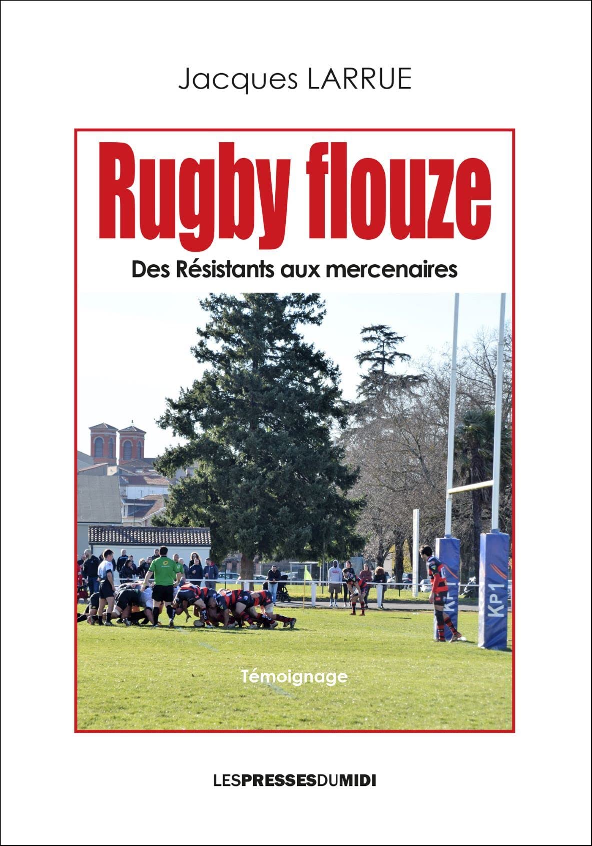 Rugby flouze: Des résistants aux mercenaires Leisure & Fun